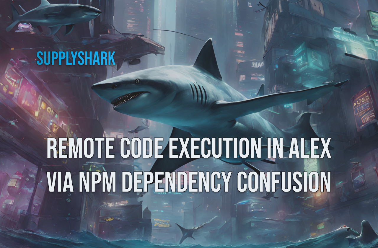 Cover Image for Remote Code Execution in ALEX via npm Dependency Confusion