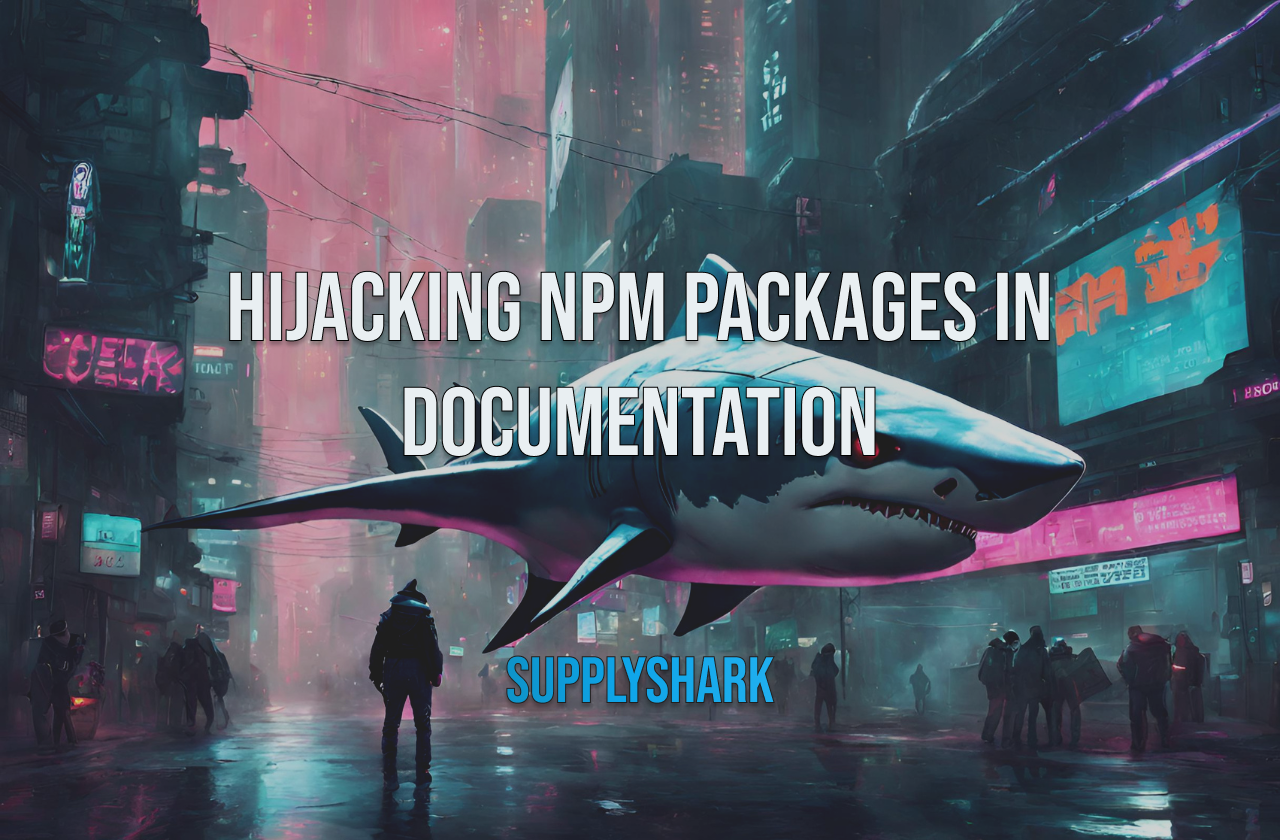 Cover Image for Hijacking npm Packages in Documentation
